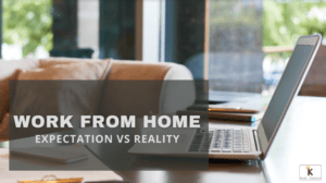 Work From Home: Expectation vs Reality