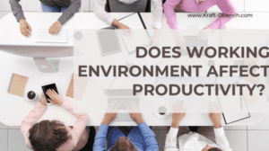 Does Working Environment Affect Productivity?