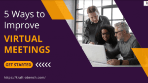 5 Ways to improve Virtual Meetings