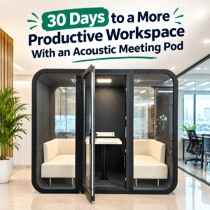 30 Days to a More Productive Workspace With an Acoustic Meeting Pod